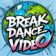BREAK DANCE VIDEO | БРЕЙК ДАНС ВИДЕО