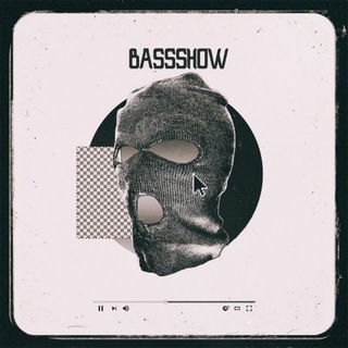 BASSSHOW