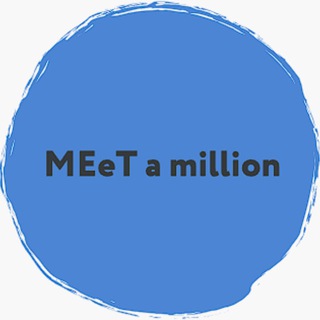 MEeT a millioN