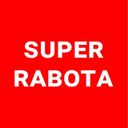 Super Rabota! Биржа работы №1 в СНГ!