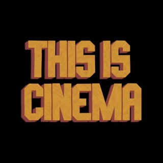 this is cinema.